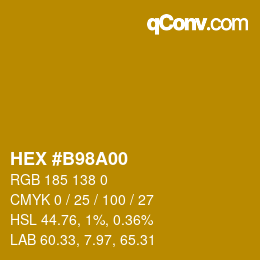 カラーコード: HEX #B98A00 | qconv.com