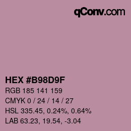 カラーコード: HEX #B98D9F | qconv.com - big