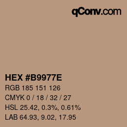 カラーコード: HEX #B9977E | qconv.com