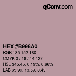 カラーコード: HEX #B998A0 | qconv.com