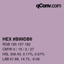 颜色代码: HEX #B99DB6 | qconv.com