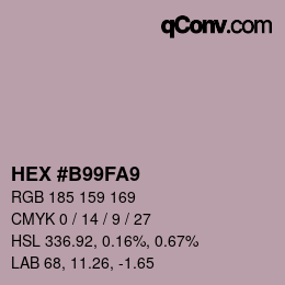 カラーコード: HEX #B99FA9 | qconv.com