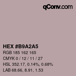 颜色代码: HEX #B9A2A5 | qconv.com