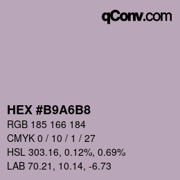 Farbcode: HEX #B9A6B8 | qconv.com