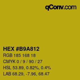 Farbcode: HEX #B9A812 | qconv.com