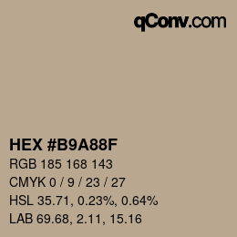 Farbcode: HEX #B9A88F | qconv.com