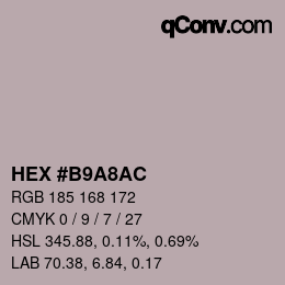 カラーコード: HEX #B9A8AC | qconv.com