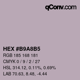 Color code: HEX #B9A8B5 | qconv.com