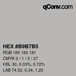 カラーコード: HEX #B9B7B5 | qconv.com
