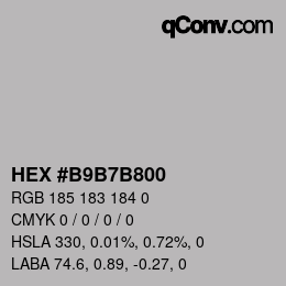 Color code: HEX #B9B7B800 | qconv.com