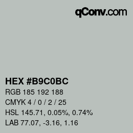 Color code: HEX #B9C0BC | qconv.com