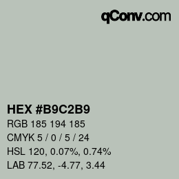 Código de color: HEX #B9C2B9 | qconv.com