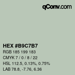 カラーコード: HEX #B9C7B7 | qconv.com