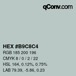 Color code: HEX #B9C8C4 | qconv.com