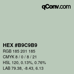 カラーコード: HEX #B9C9B9 | qconv.com