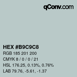 Color code: HEX #B9C9C8 | qconv.com