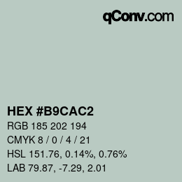 Color code: HEX #B9CAC2 | qconv.com