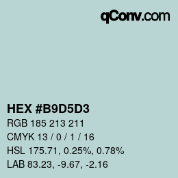 颜色代码: HEX #B9D5D3 | qconv.com