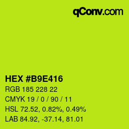 カラーコード: HEX #B9E416 | qconv.com