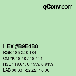 カラーコード: HEX #B9E4B8 | qconv.com