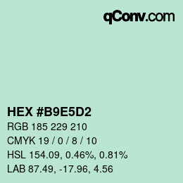 カラーコード: HEX #B9E5D2 | qconv.com