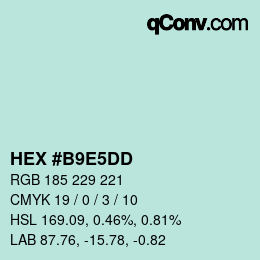 カラーコード: HEX #B9E5DD | qconv.com