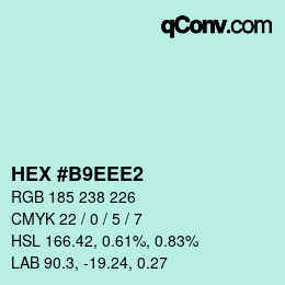 Color code: HEX #B9EEE2 | qconv.com