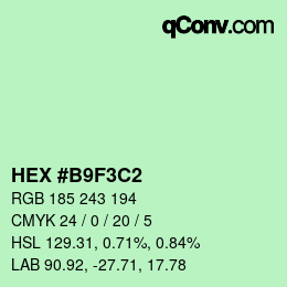 Color code: HEX #B9F3C2 | qconv.com