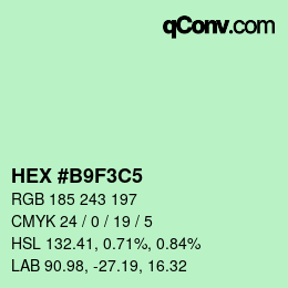 カラーコード: HEX #B9F3C5 | qconv.com