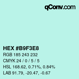 カラーコード: HEX #B9F3E8 | qconv.com