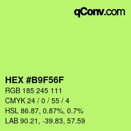 Color code: HEX #B9F56F | qconv.com