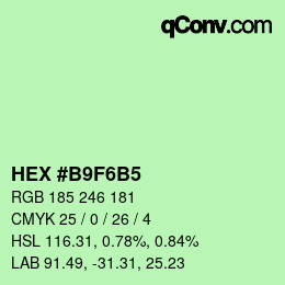 Color code: HEX #B9F6B5 | qconv.com