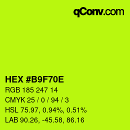Color code: HEX #B9F70E | qconv.com