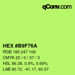 カラーコード: HEX #B9F76A | qconv.com