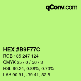 カラーコード: HEX #B9F77C | qconv.com