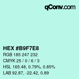Color code: HEX #B9F7E8 | qconv.com