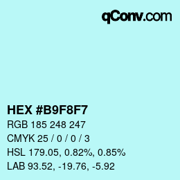 Color code: HEX #B9F8F7 | qconv.com