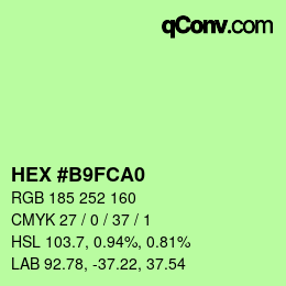 Color code: HEX #B9FCA0 | qconv.com
