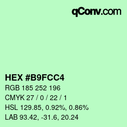 カラーコード: HEX #B9FCC4 | qconv.com
