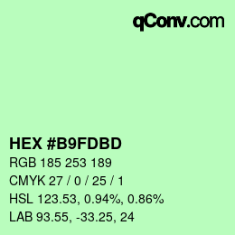 颜色代码: HEX #B9FDBD | qconv.com