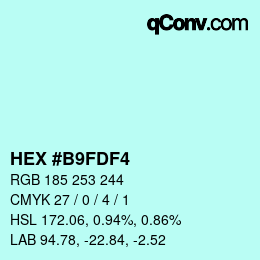 Color code: HEX #B9FDF4 | qconv.com