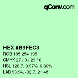 カラーコード: HEX #B9FEC3 | qconv.com