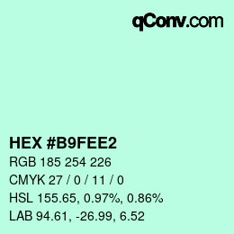 颜色代码: HEX #B9FEE2 | qconv.com