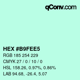 カラーコード: HEX #B9FEE5 | qconv.com