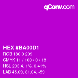 カラーコード: HEX #BA00D1 | qconv.com