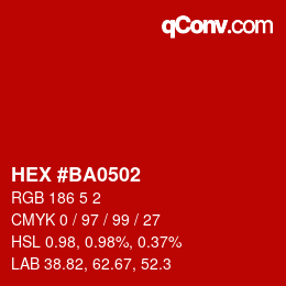 Color code: HEX #BA0502 | qconv.com