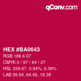 Color code: HEX #BA0643 | qconv.com