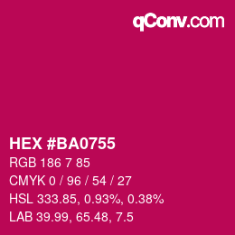 カラーコード: HEX #BA0755 | qconv.com