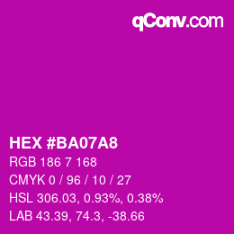 カラーコード: HEX #BA07A8 | qconv.com