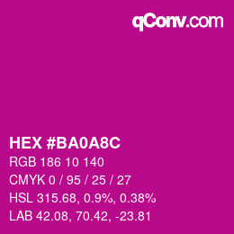 颜色代码: HEX #BA0A8C | qconv.com